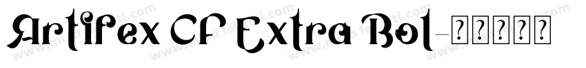 Artifex CF Extra Bol字体转换